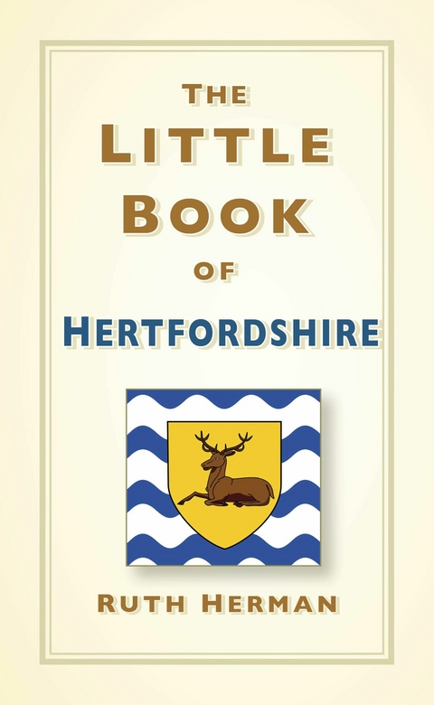 Little Book of Hertfordshire -  Ruth Herman