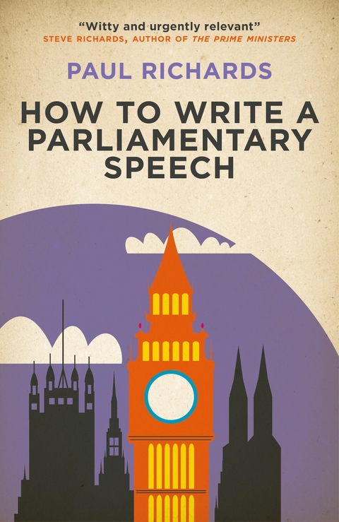 How to Write a Parliamentary Speech -  Paul Richards