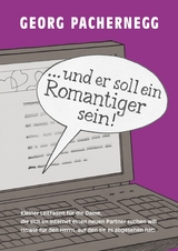 "… und er soll ein Romantiger sein!" - Georg Pachernegg