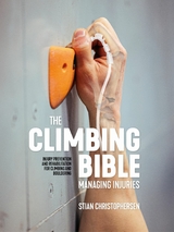 The Climbing Bible: Managing Injuries -  Stian Christophersen