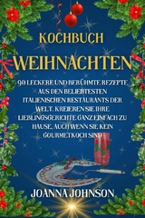 Kochbuch Weihnachten -  Joanna Johnson