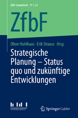 Strategische Planung - Status quo und zukünftige Entwicklungen - 