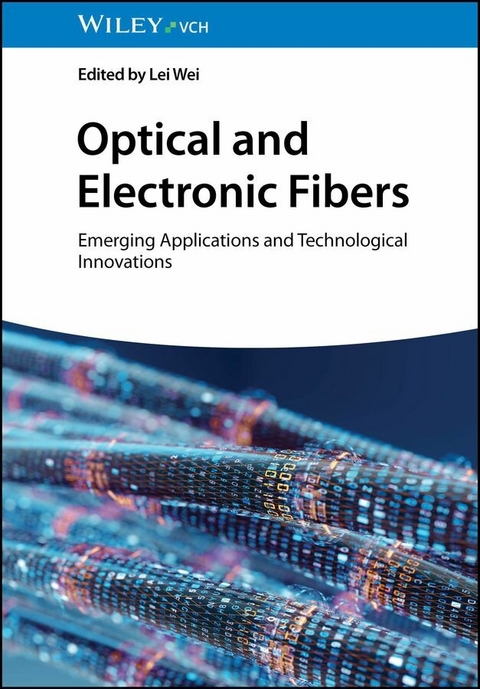 Optical and Electronic Fibers - 