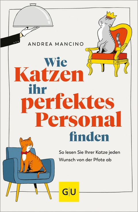 Wie Katzen ihr perfektes Personal finden -  Andrea Mancino