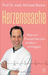 Herzenssache -  Prof. Dr. med. Michael Becker