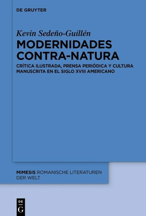 Modernidades contra-natura -  Kevin Sedeño-Guillén