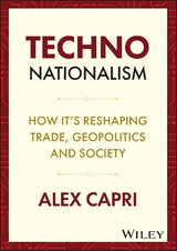 Techno-Nationalism - Alex Capri