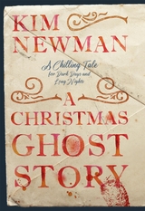 Christmas Ghost Story -  Kim Newman