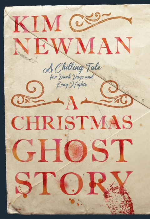 Christmas Ghost Story -  Kim Newman