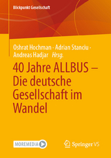 40 Jahre ALLBUS - Die deutsche Gesellschaft im Wandel - 