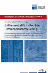 Größenneutralität im Recht der Unternehmensbesteuerung - 