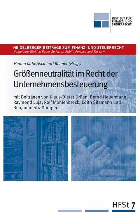 Größenneutralität im Recht der Unternehmensbesteuerung - 