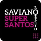 Super Santos - Roberto Saviano