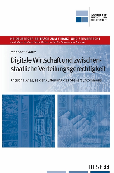 Digitale Wirtschaft und zwischen- staatliche Verteilungsgerechtigkeit - Johannes Klamet