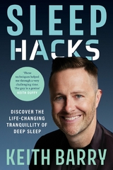 Sleep Hacks -  Keith Barry