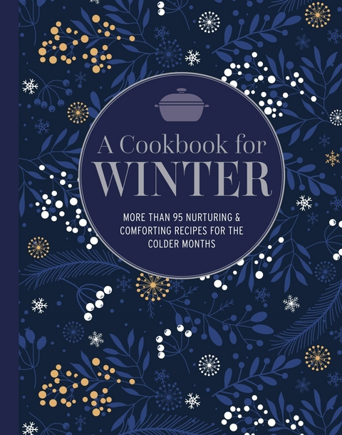 A Cookbook for Winter -  Ryland Peters &  Small