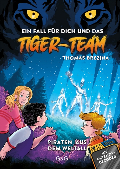 Tiger-Team - Piraten aus dem Weltall -  Thomas Brezina