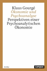 Ökonomie und Psychoanalyse -  Klaus Gourgé