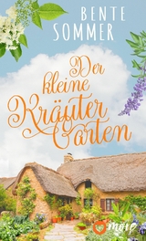 Der kleine Kräutergarten -  Bente Sommer