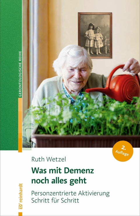 Was mit Demenz noch alles geht - Ruth Wetzel