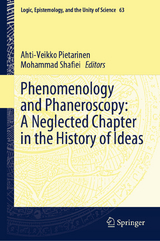 Phenomenology and Phaneroscopy: A Neglected Chapter in the History of Ideas - 