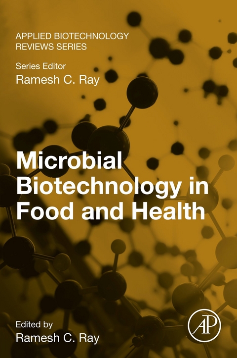 Microbial Biotechnology in Food and Health - 