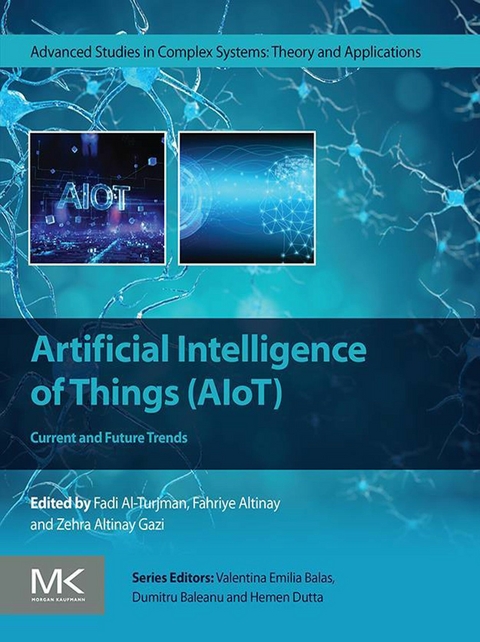 Artificial Intelligence of Things (AIoT) - 