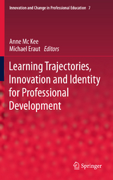 Learning Trajectories, Innovation and Identity for Professional Development - 