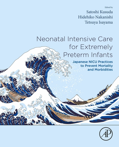 Neonatal Intensive Care for Extremely Preterm Infants - 