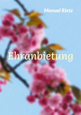 Ehranbietung - Manuel Rietz