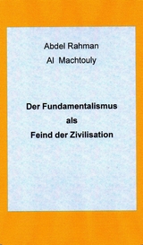 Der Fundamentalismus - Mag. Abdel Rahman Al Machtouly