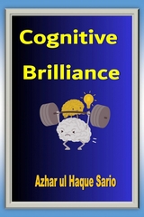 Cognitive Brilliance - Azhar Ul Haque Sario