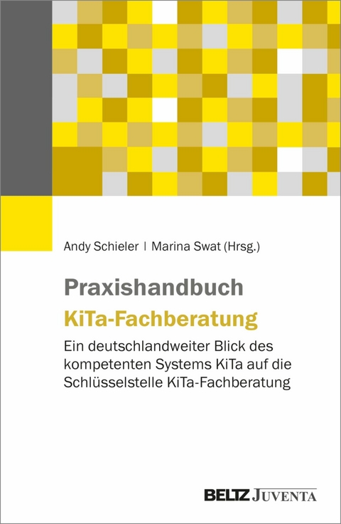 Praxishandbuch KiTa-Fachberatung - 