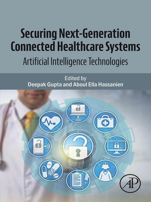 Securing Next-Generation Connected Healthcare Systems - 