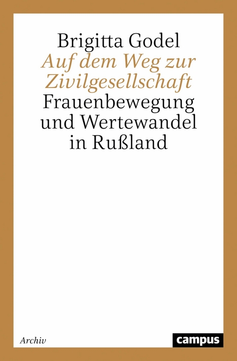 Auf dem Weg zur Zivilgesellschaft -  Brigitta Godel