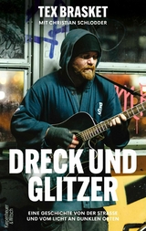 Dreck und Glitzer - Tex Brasket, Christian Schlodder