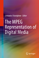 The MPEG Representation of Digital Media - 