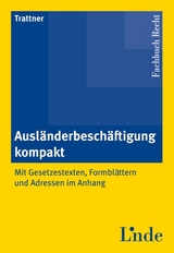 Ausländerbeschäftigung kompakt - Hans Trattner