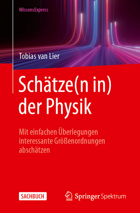 Schätze(n in) der Physik - Tobias van Lier