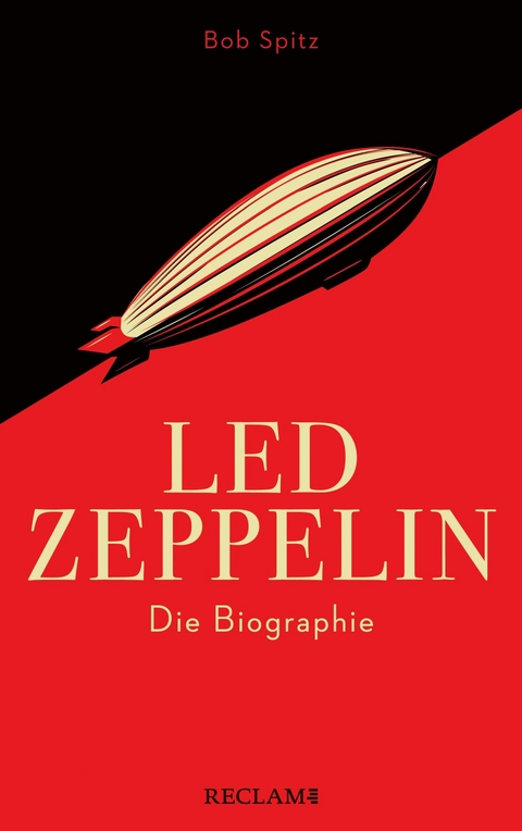 Led Zeppelin. Die Biographie - Bob Spitz