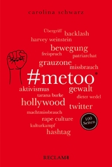 #MeToo. 100 Seiten -  Carolina Schwarz