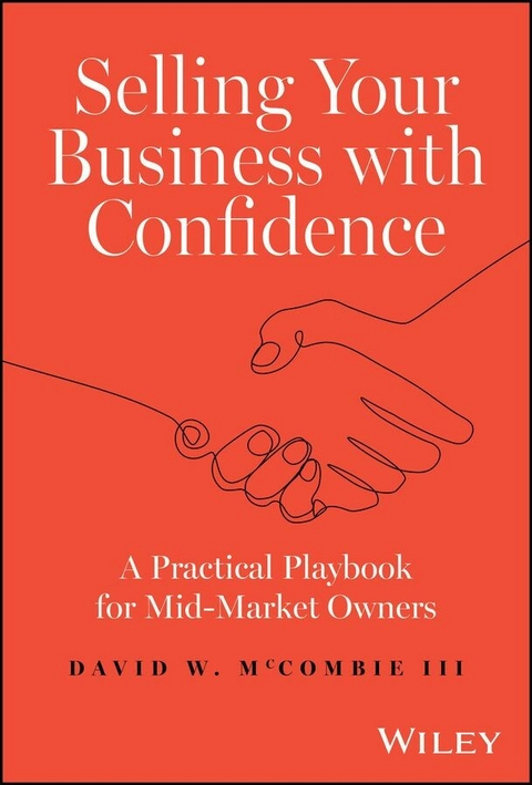 Selling Your Business with Confidence - David W. McCombie