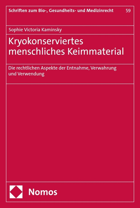 Kryokonserviertes menschliches Keimmaterial - Sophie Victoria Kaminsky