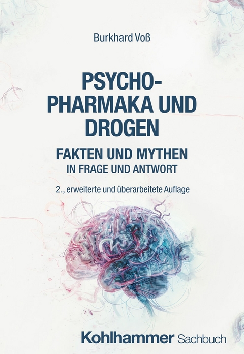 Psychopharmaka und Drogen - Burkhard Voß