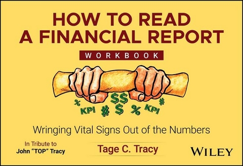 How to Read a Financial Report Workbook - Tage C. Tracy