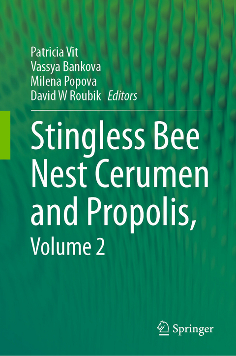 Stingless Bee Nest Cerumen and Propolis, Volume 2 - 