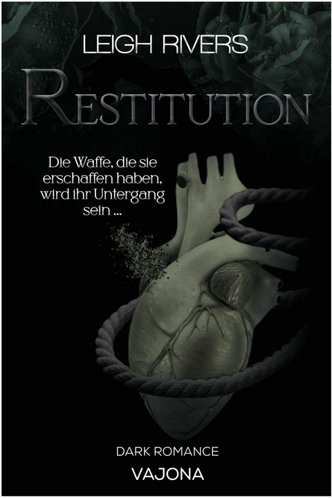 Restitution - Leigh Rivers