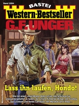 G. F. Unger Western-Bestseller 2694 - G. F. Unger