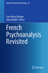 French Psychoanalysis Revisited - 