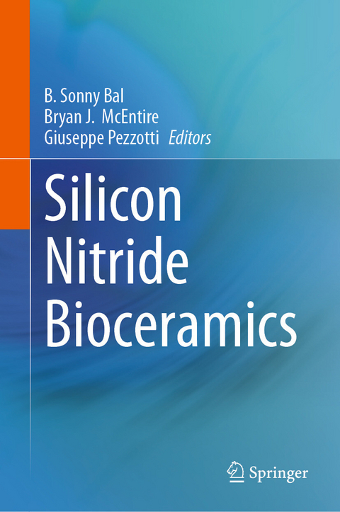 Silicon Nitride Bioceramics - 